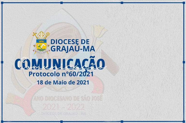 Comunicação e esclarecimentos da Diocese de Grajaú