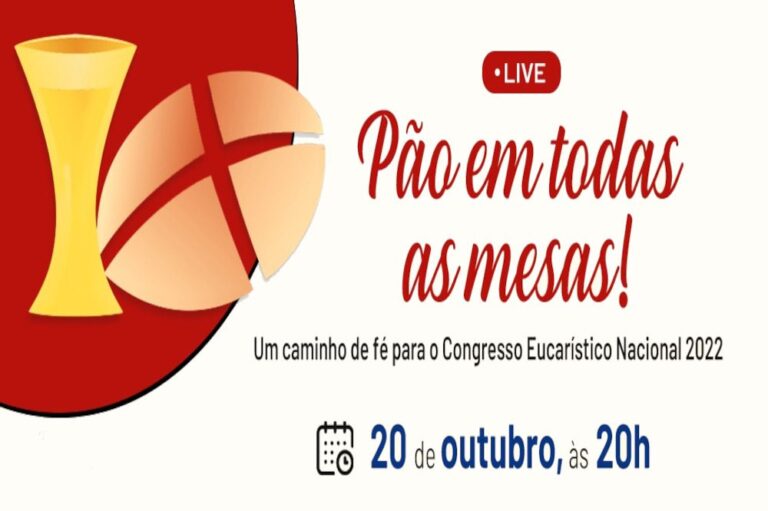 A partir desta quarta, série de lives ‘Pão em todas as mesas’ motiva a Igreja para o Congresso Eucarístico Nacional