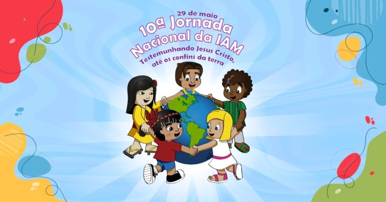 10ª Jornada Nacional da Infância e Adolescência Missionária (IAM) será celebrada dia 29 de maio e marca o início das comemorações dos 180 anos da Obra no mundo