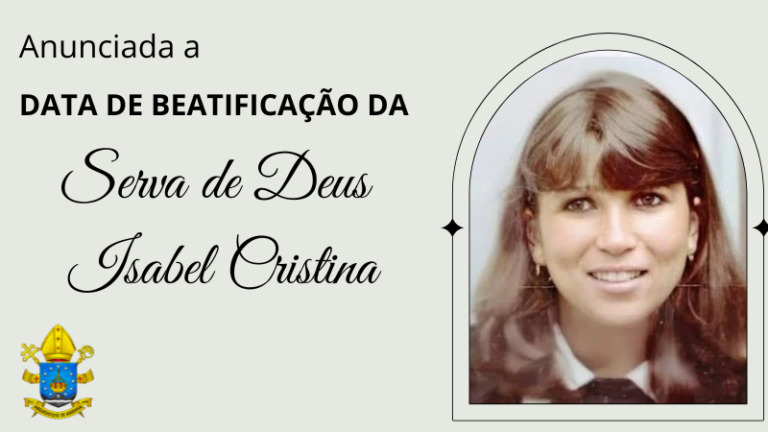 Dicastério para as Causas dos Santos anunciou a beatificação da Serva de Deus Isabel Cristina Mrad Campos para o dia 10/12, em Barbacena (MG)
