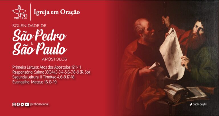 No dia 3 de julho, no domingo, Igreja celebra a santidade de vida de São Pedro e São Paulo Apóstolos