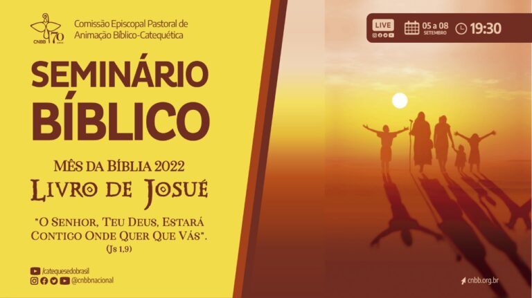 Ao iniciar o Mês da Bíblia, de 5 a 8 de setembro, Comissão propõe seminário bíblico nacional para aprofundar o Livro de Josué