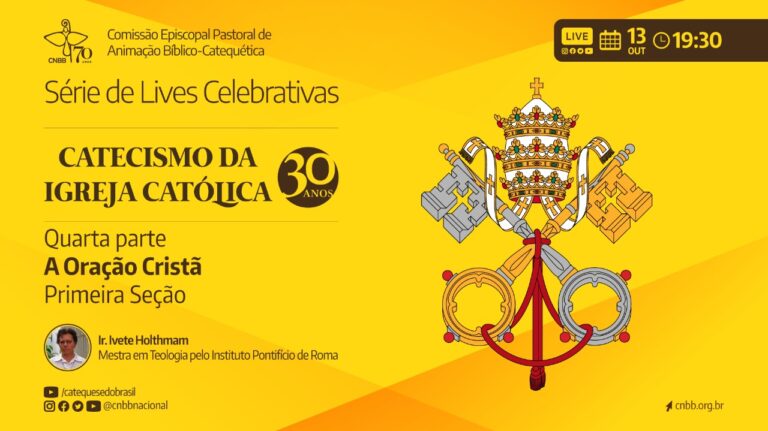 O tema “A oração Cristã” será aprofundado na live formativa sobre os 30 anos do Catecismo da Igreja Católica
